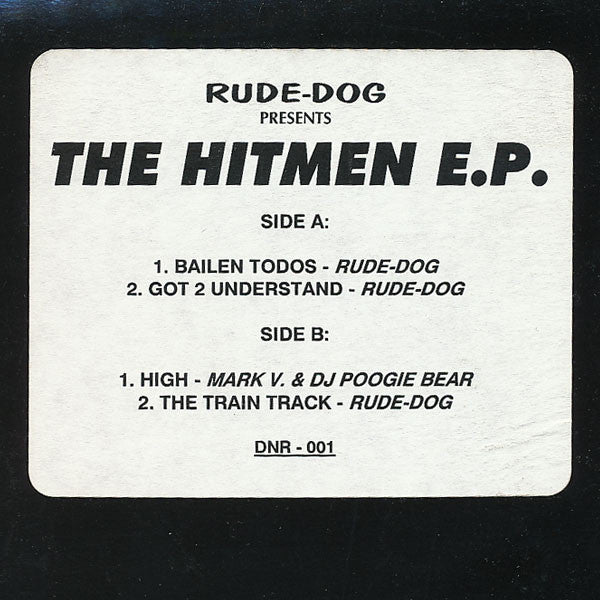 Rudy Rude Dog Gonzalez - Hitmen EP