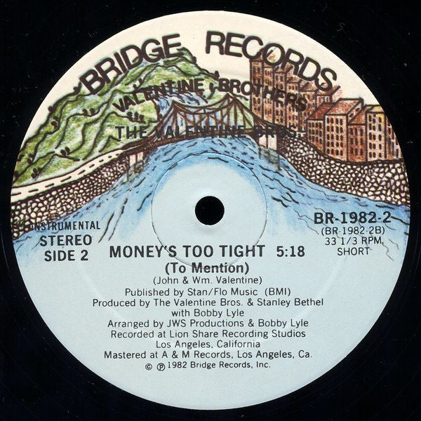 The Valentine Brothers - Money's Too Tight (To Mention)