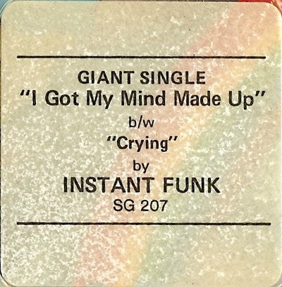 Instant Funk - I Got My Mind Made Up / Crying