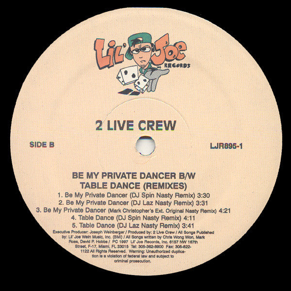 The 2 Live Crew - Be My Private Dancer (Remixes)