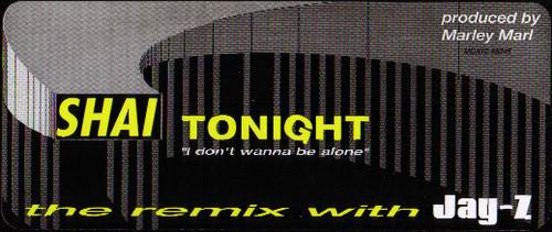 Shai (3) - I Don't Wanna Be Alone (Remix)