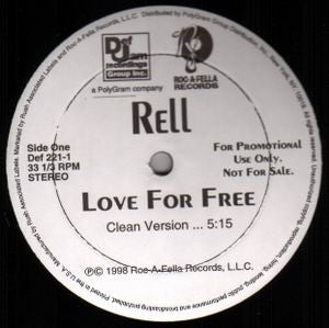 Rell - Love For Free