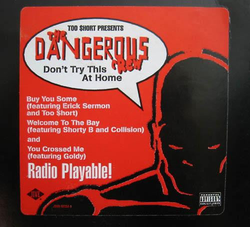 Too Short - Highlights From The Dangerous Crew Compilation