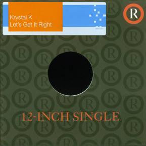 Krystal K - Let's Get It Right