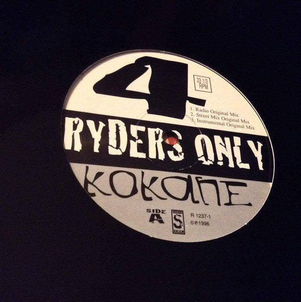 Kokane - 4 Ryders Only
