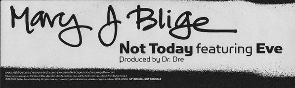 Mary J. Blige - Not Today