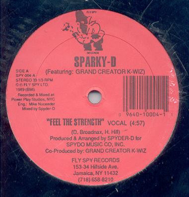 Sparky D - Feel The Strength