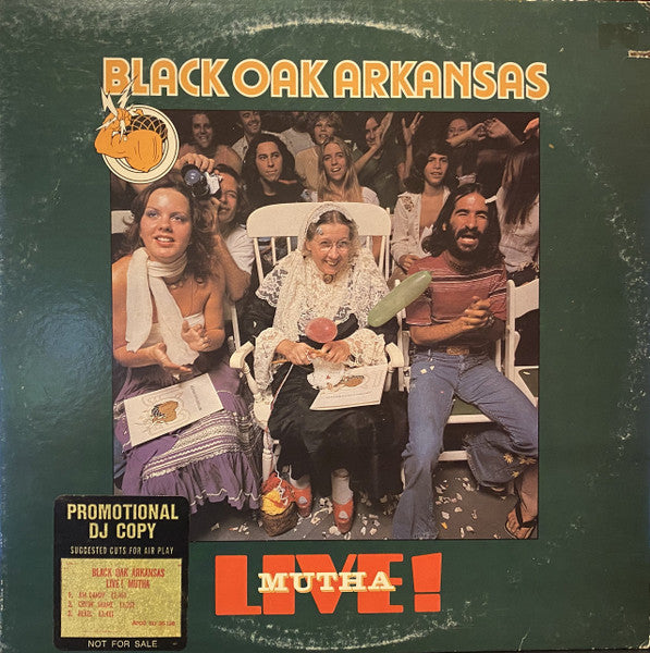 Black Oak Arkansas - Live! Mutha