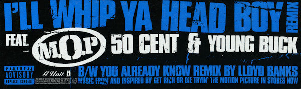 50 Cent - I'll Whip Ya Head Boy (Remix) / You Already Know (Remix)