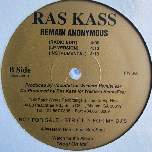 Ras Kass - Won't Catch Me Runnin' / Remain Anonymous