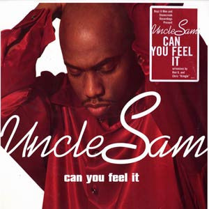 Uncle Sam (4) - Can You Feel It