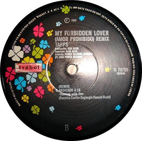 Tapps - My Forbidden Lover = Amor Prohibido Remix / Burning With Fire = Ardiendo