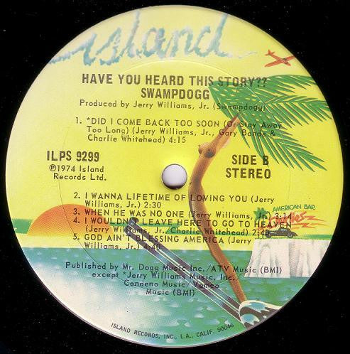 Swamp Dogg - Have You Heard This Story??