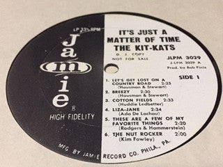 The Kit Kats - It's Just A Matter Of Time...