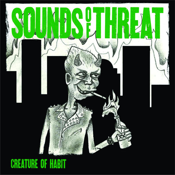 Sounds Of Threat - Creature Of Habit