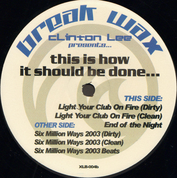 Clinton Lee (2) - This Is How It Should Be Done...