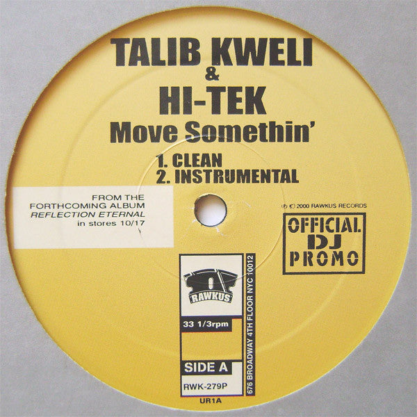 Talib Kweli - Move Somethin'