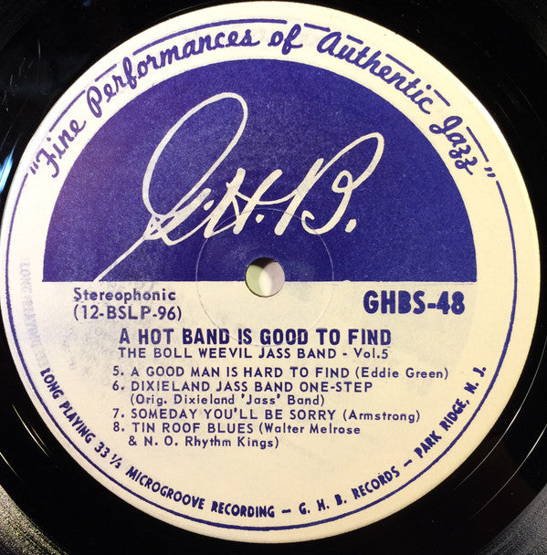 The Boll Weevil Jass Band - A Hot Band Is Good To Find Volume 5