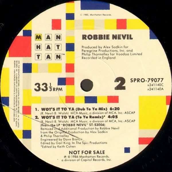 Robbie Nevil - Wot's It To Ya