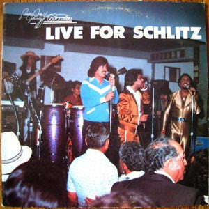 Little Joe, Johnny Y La Familia - Live For Schlitz