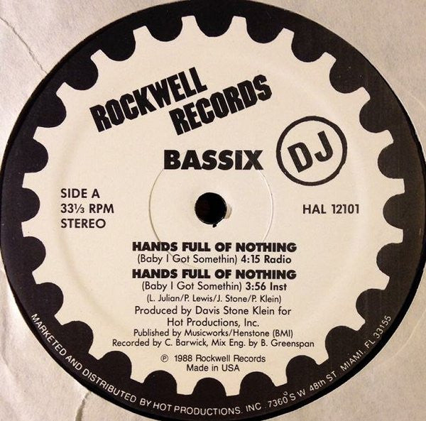 Bassix - Hands Full Of Nothing (Baby I Got Somethin)