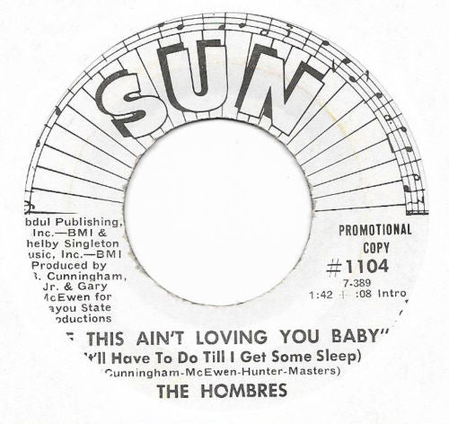 The Hombres - If This Ain't Loving You Baby