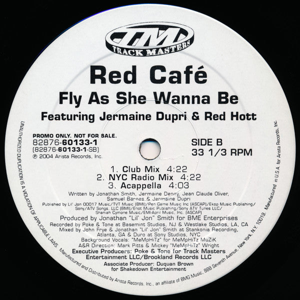 Red Cafe Featuring Jermaine Dupri & Red Hott - Fly As She Wanna Be
