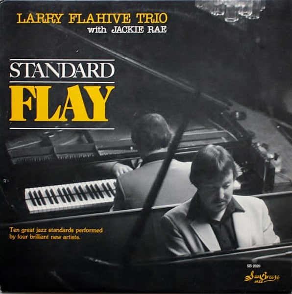 Larry Flahive Trio - Standard Flay