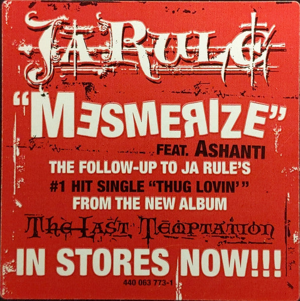 Ja Rule - Mesmerize / Pop N****s