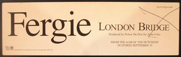 Fergie (2) - London Bridge