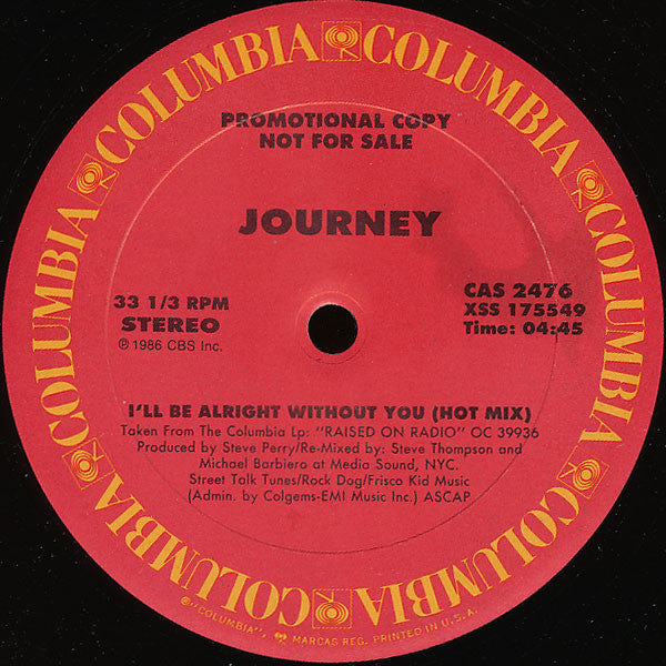 Journey - I'll Be Alright Without You