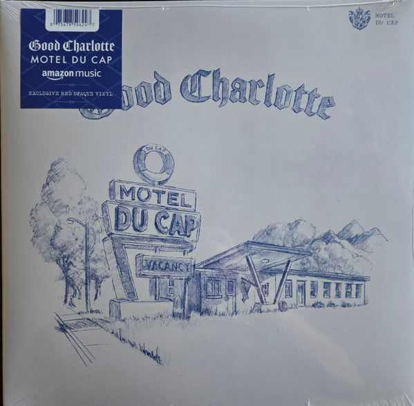 Good Charlotte - Motel Du Cap