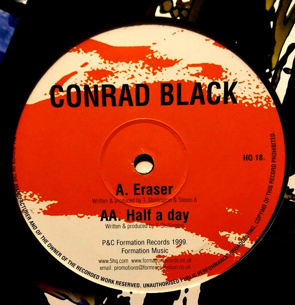 Conrad Black - Eraser / Half A Day