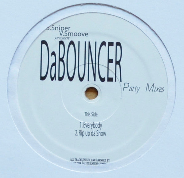 Da Bouncer (Party Mixes)