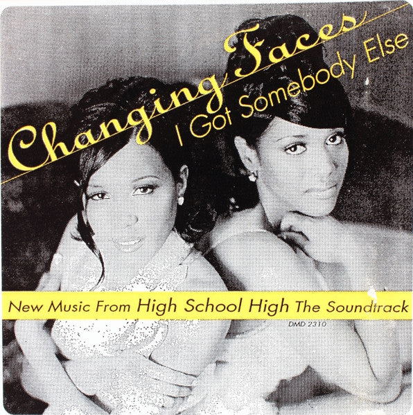 Changing Faces - I Got Somebody Else