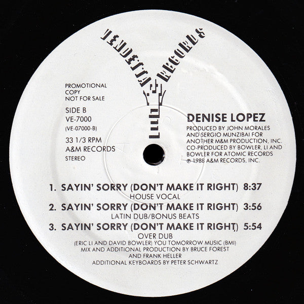 Denise Lopez - Sayin' Sorry (Don't Make It Right)
