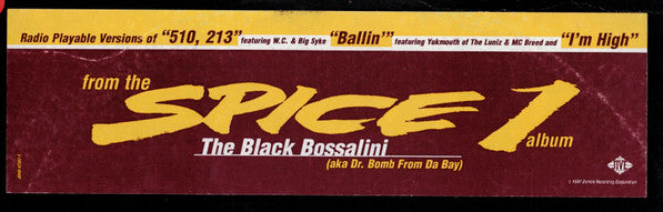 Spice 1 - 510, 213 / Ballin' / I'm High