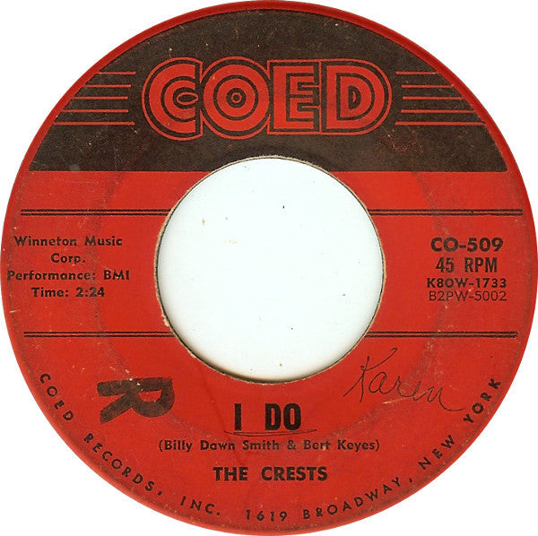 The Crests - Six Nights A Week / I Do