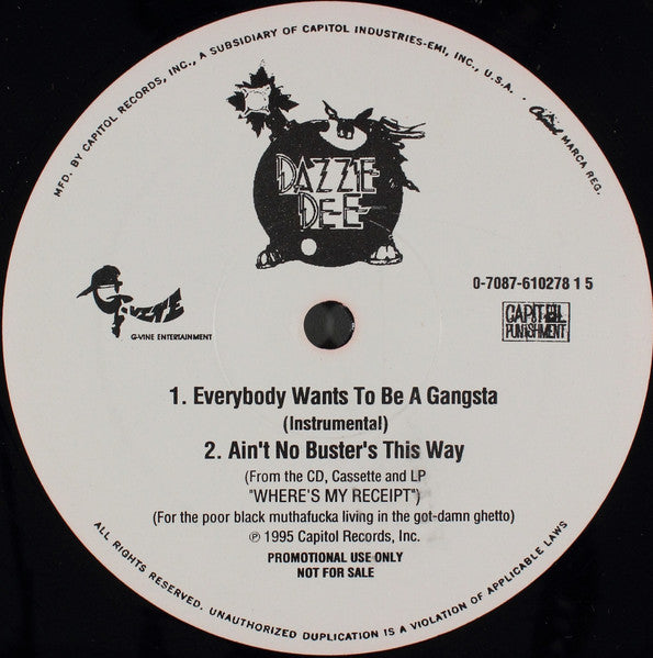Dazzie Dee - Everybody Wants To Be A Gangsta