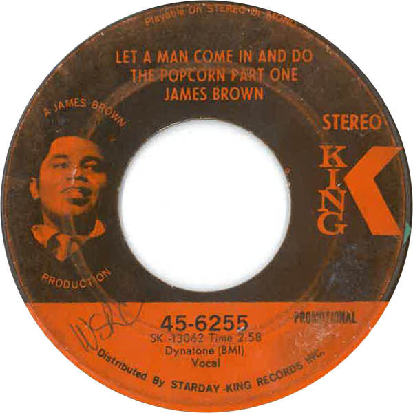 James Brown - Let A Man Come In And Do The Popcorn Part One