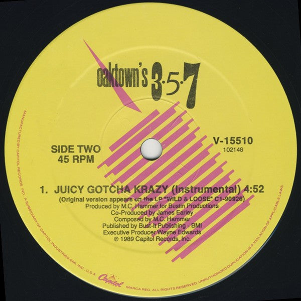 Oaktown's 3-5-7 - Juicy Gotcha Krazy