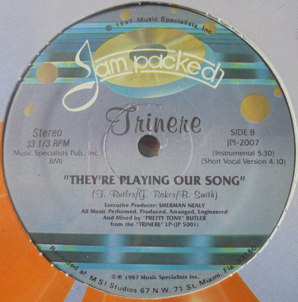 Trinere - They're Playing Our Song