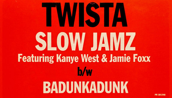 Twista - Slow Jamz / Badunkadunk