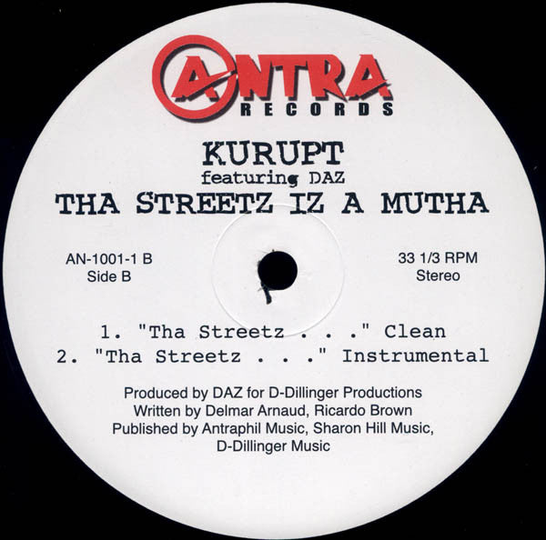 Kurupt - Tha Streetz Iz A Mutha