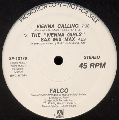 Falco - Rock Me Amadeus / Vienna Calling