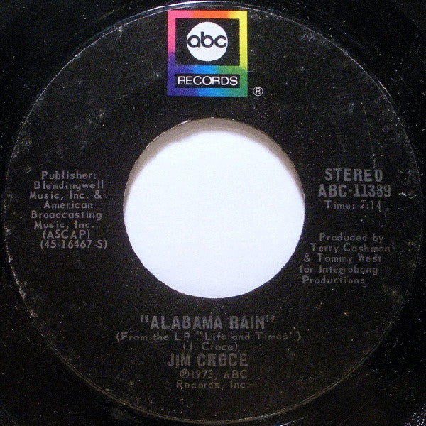 Jim Croce - I Got A Name / Alabama Rain