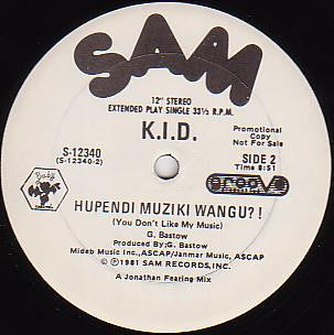 K.I.D. - It's Hot (Take It To The Top) / Hupendi Muziki Wangu? ! (You Don't Like My Music)