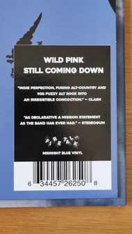 Wild Pink (2) - Still Coming Down