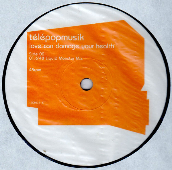 Télépopmusik - Love Can Damage Your Health