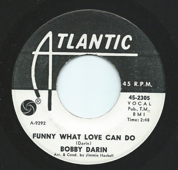 Bobby Darin - We Didn't Ask To Be Brought Here / Funny What Love Can Do